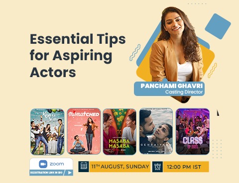 Essential Tips for Aspiring Actors by Panchami Ghavri