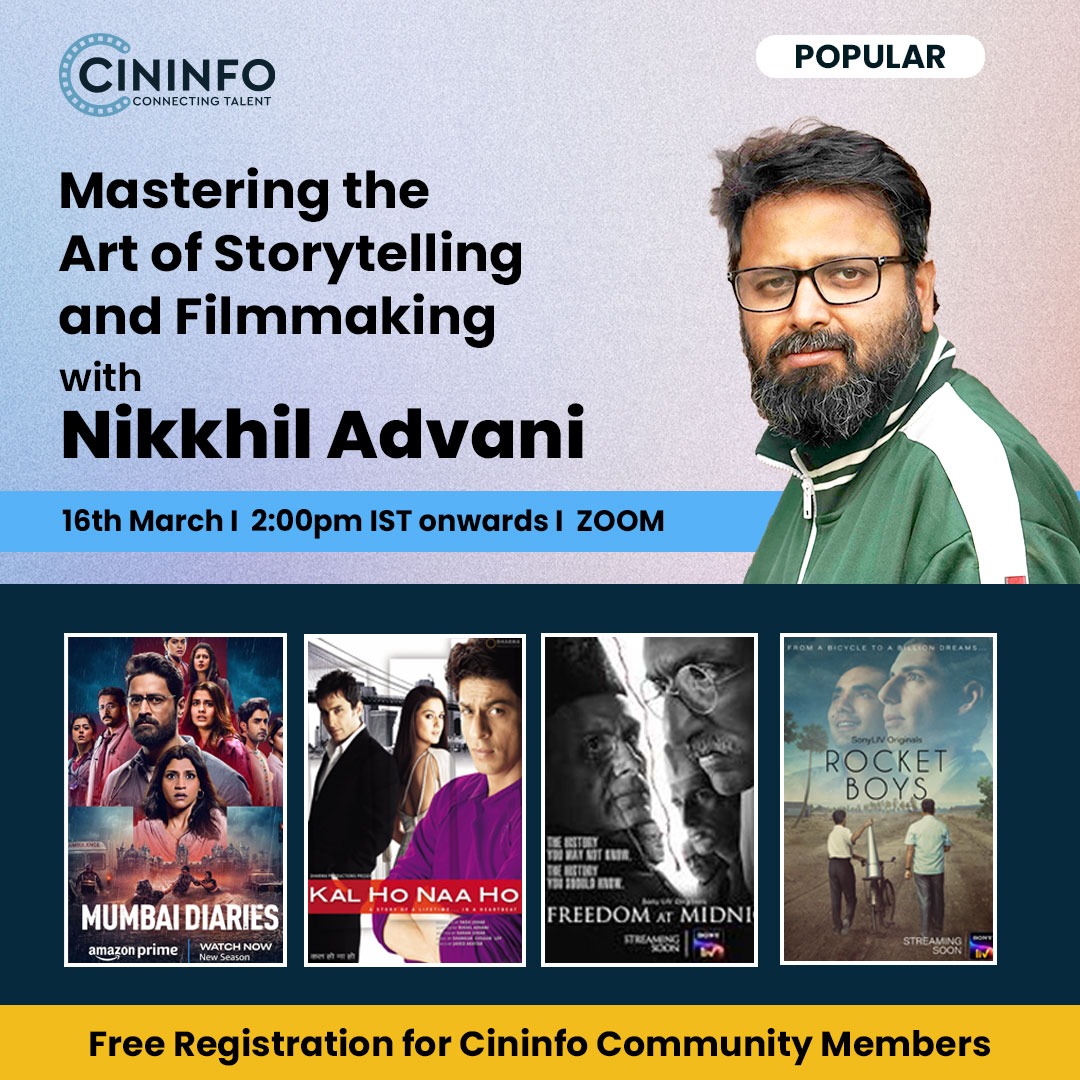Mastering the Art of Storytelling and Filmmaking with Nikkhil Advani