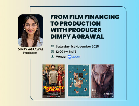 From Film Financing to Production with Producer Dimpy Agrawal
