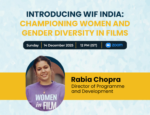 Championing Women & Gender Diversity in Films ﻿with Rabia Chopra